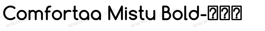 Comfortaa Mistu Bold字体转换